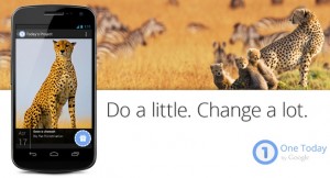 Google lanza One Today, una app para hacer microdonaciones a buenas causas