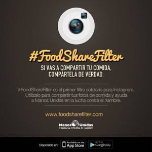 #FoodShareFilter, un filtro de Manos Unidas para Instagram que ayuda a compartir de verdad