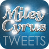 miley cyurs tweets