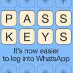 WhatsApp será compatible con passkeys en iOS