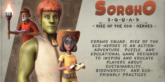 Sorgho Squad: Rise of the Eco-Heroes, el mobile game que quiere salvar el planeta Sorgho Squad: Rise of the Eco-Heroes, el mobile game que quiere salvar el planeta