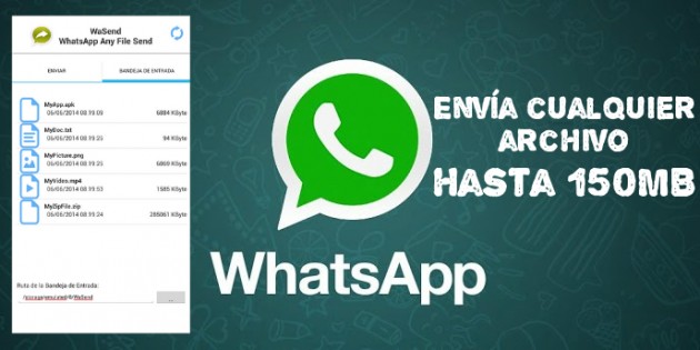 WaSend, la app para enviar archivos pesados a través de WhatsApp