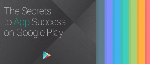 La guía de Google para que tu app triunfe en Google Play