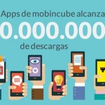 Las apps creadas con Mobincube superan los 100 millones de descargas