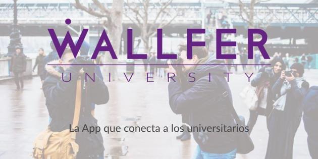 Wallfer: “Aspiramos a llegar a las universidades de toda España”