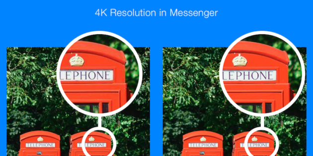 Facebook Messenger comienza a soportar el envío de fotos en 4K