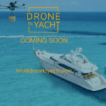Drone to Yacht, un Glovo exclusivo y aéreo para que te lleven comida a tu yate