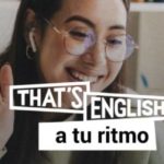 That’s English! apuesta por un aprendizaje del inglés ‘a tu ritmo’