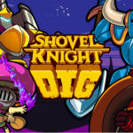 Shovel Knight Dig ya profundiza en Apple Arcade