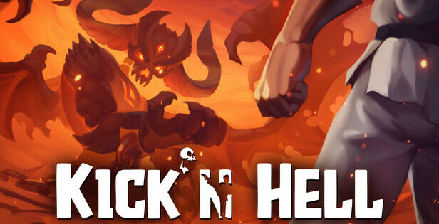 Kick´n Hell: Toca poner a prueba tu paciencia